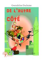 Télécharger le livre :  De l'autre côté