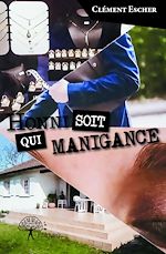 Télécharger le livre :  Honni soit qui manigance