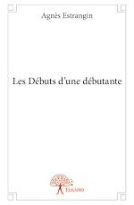 Télécharger le livre :  Les Débuts d'une débutante