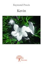 Télécharger le livre :  Kevin