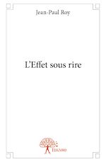 Télécharger le livre :  L'Effet sous rire
