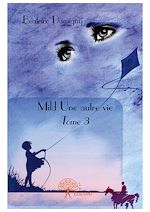 Télécharger le livre :  Mild - Une autre vie - Tome 3