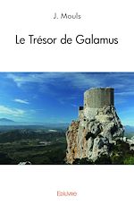 Télécharger le livre :  Le Trésor de Galamus