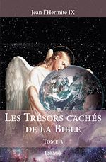 Télécharger le livre :  Les Trésors cachés de la Bible - Tome 3