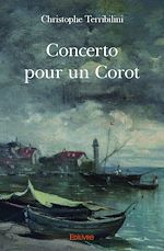 Télécharger le livre :  Concerto pour un Corot
