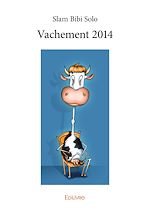 Télécharger le livre :  Vachement 2014