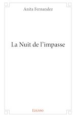 Télécharger le livre :  La Nuit de l'impasse
