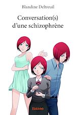 Télécharger le livre :  Conversation(s) d'une schizophrène