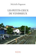 Télécharger le livre :  LES PETITS CIEUX DE VENISSIEUX