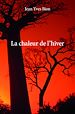 Télécharger le livre :  La chaleur de l'hiver
