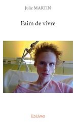 Télécharger le livre :  Faim de vivre