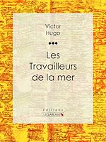 Télécharger le livre :  Les Travailleurs de la mer