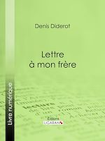 Télécharger le livre :  Lettre à mon frère