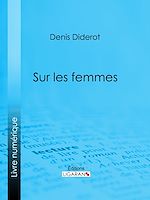 Télécharger le livre :  Sur les femmes