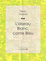 Télécharger le livre :  L'Oiseau blanc, conte bleu