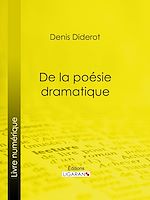 Télécharger le livre :  De la poésie dramatique