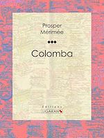 Télécharger le livre :  Colomba