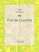 Télécharger le livre :  Poil de Carotte