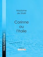 Télécharger le livre :  Corinne ou l'Italie