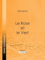 Télécharger le livre :  Le Rose et le Vert