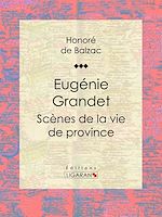 Download this eBook Eugénie Grandet