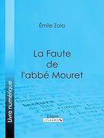 Télécharger le livre :  La Faute de l'abbé Mouret