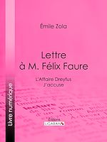 Télécharger le livre :  L'Affaire Dreyfus : lettre à M. Félix Faure