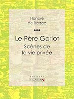 Download this eBook Le Père Goriot