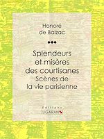 Download this eBook Splendeurs et misères des courtisanes