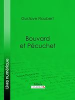 Télécharger le livre :  Bouvard et Pécuchet