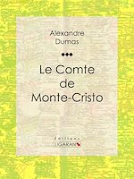 Download this eBook Le Comte de Monte-Cristo