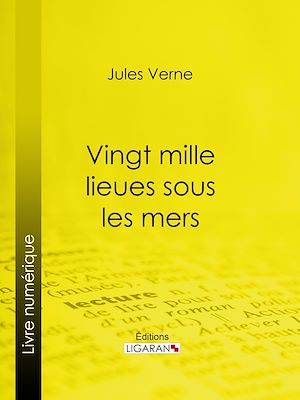Download the eBook: Vingt mille lieues sous les mers