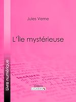Download this eBook L'Ile mystérieuse