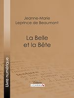 Télécharger le livre :  La Belle et la Bête
