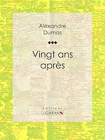 Download this eBook Vingt ans après