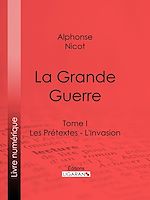 Télécharger le livre :  La Grande Guerre