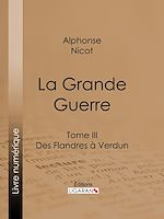 Télécharger le livre :  La Grande Guerre