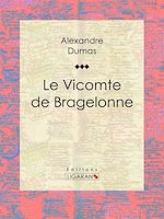Download this eBook Le Vicomte de Bragelonne