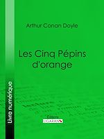 Download this eBook Les Cinq Pépins d'orange