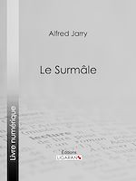 Télécharger le livre :  Le Surmâle