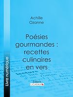 Download this eBook Poésies gourmandes : recettes culinaires en vers