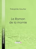 Télécharger le livre :  Le Roman de la momie