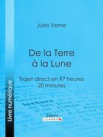 Download this eBook De la Terre à la Lune