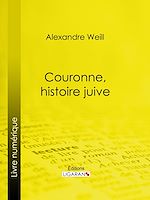 Download this eBook Couronne, histoire juive