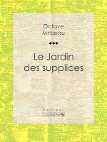 Télécharger le livre :  Le Jardin des supplices