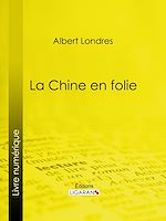 Download this eBook La Chine en folie
