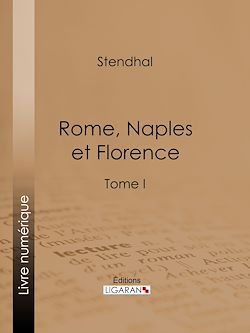Télécharger le livre :  Rome, Naples et Florence