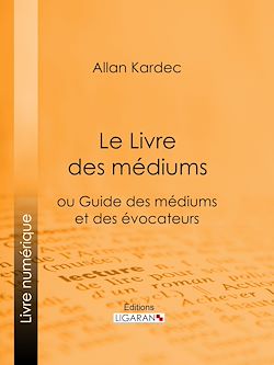 Télécharger le livre :  Le Livre des Médiums
