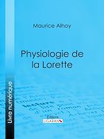 Télécharger le livre :  Physiologie de la Lorette
