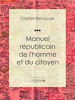 Download this eBook Manuel républicain de l'homme et du citoyen